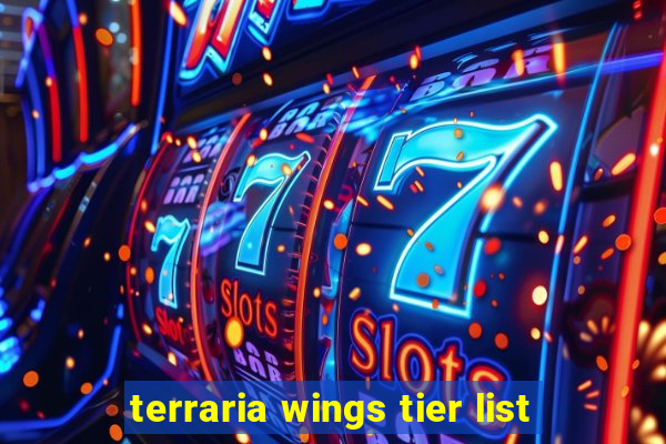 terraria wings tier list